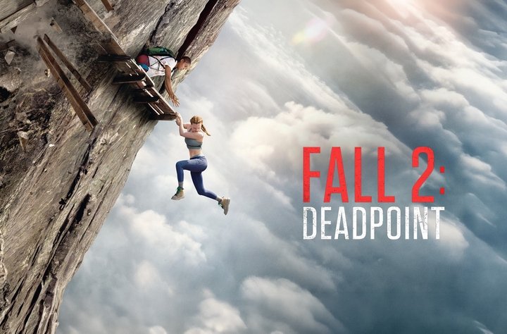 FALL 2: DEADPOINT Brings a High-Altitude Adventure Back to Saudi Cinemas